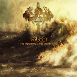 Orphaned Land : Mabool - The Story of the Three Sons of Seven